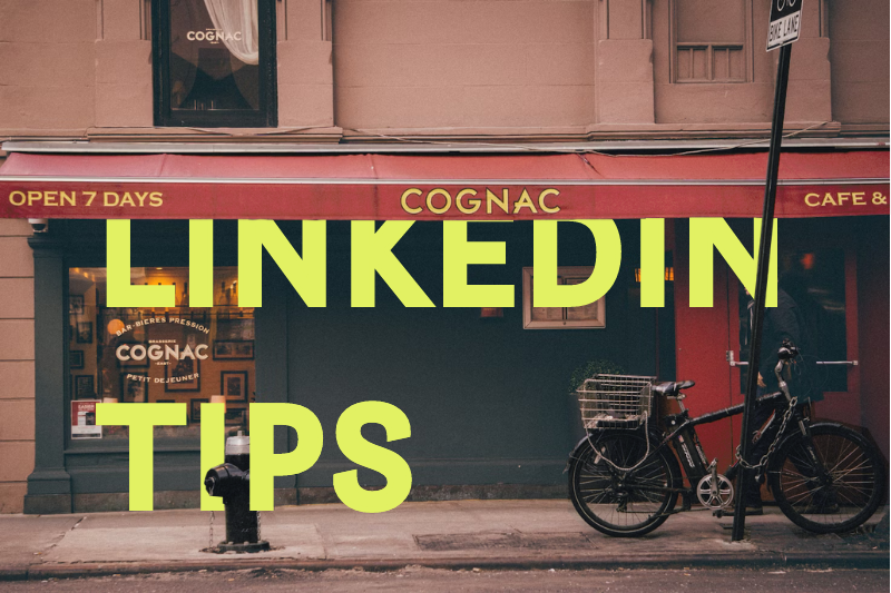 LinkedIn Tips for you 